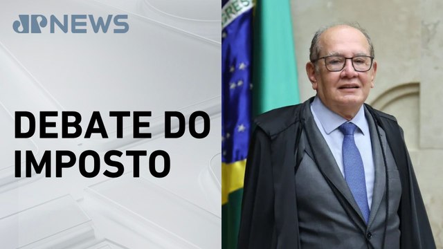 Gilmar Mendes diz que tensão envolvendo IOF “é natural”