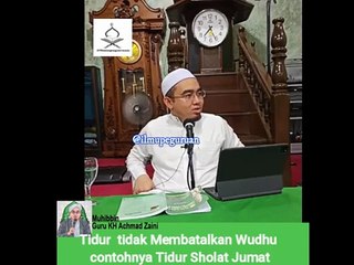 Tidur  tidak Membatalkan Wudhu contohnya Tidur Sholat Jumat