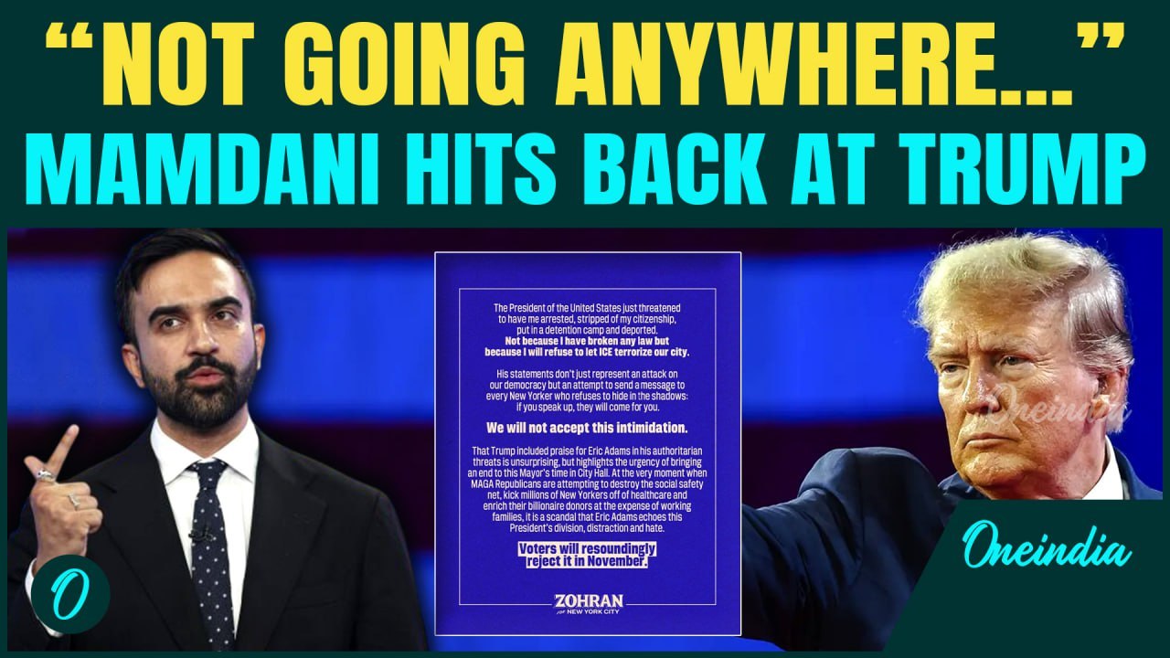Zohran Mamdani Fights Back After Trump Threatens to Deport NYC Mayoral Nominee Over Communist Claims