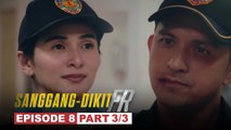 Sanggang-Dikit FR: Ang dalawang pulis na laging at war, tuluyang nagkasundo! (Episode 8 - Part 3/3)