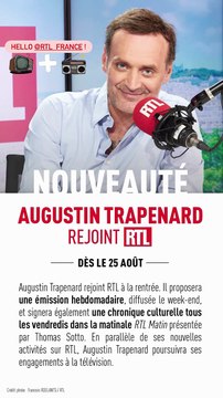 L'arrivée d'Augustin Trapenard sur RTL mise en image par François Roelants, le mari de Marc-Olivier Fogiel