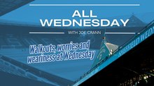All Wednesday: Walkout's, worries and weariness at Wednesday