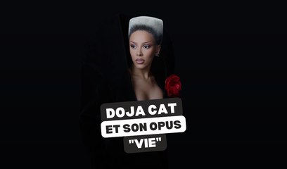 Doja Cat : des infos sur son futur opus "Vie"