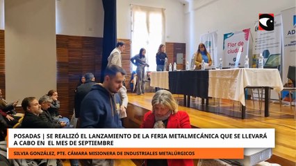 Se realizó el lanzamiento de la feria Metalmecánica que será en septiembre en Posadas