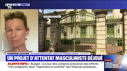 Attentat masculiniste déjoué: "Ces jeunes sont dans un profond mal-être", explique Sandrine Lucchini, journaliste police-justice, auteure de Charlotte Chérie (Black Lab - Hachette Fictions)
