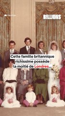 😨 Cette famille possède la moitié de Londres ⁉️