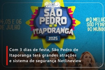 Com 3 dias de festa, São Pedro de Itaporanga terá grandes atrações e sistema de segurança Netlineview