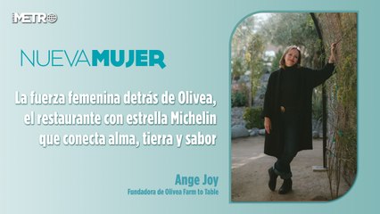 La fuerza femenina detrás de Olivea: el restaurante con estrella Michelin que conecta alma, tierra y sabor