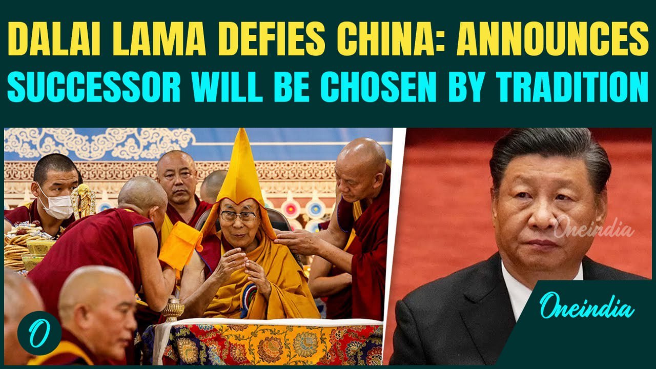 Dalai Lama Vs China Heats Up! Dalai Lama Declares His Successor; China Says ‘Not Without Approval’