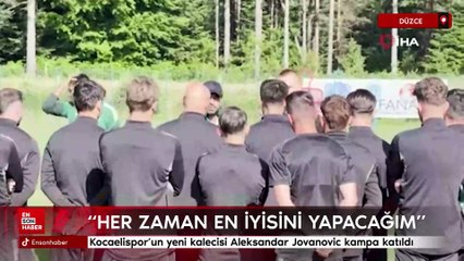 Kocaelispor’un yeni transferi Aleksandar Jovanovic kampa katıldı