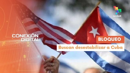 Conexión Digital 02-07 Cuba rechaza Memorando Presidencial de EE.UU.