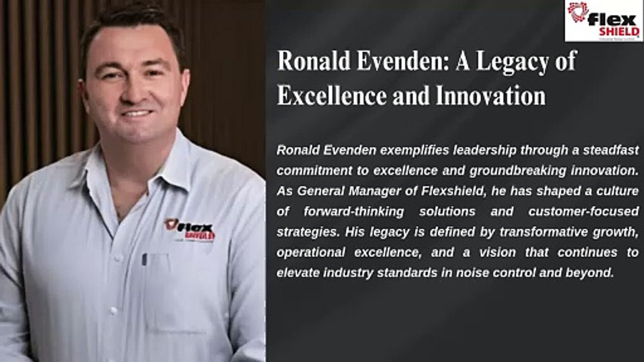 Ronald Evenden: Merging Innovation with Integrity