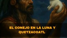 Leyenda Náhuatl: El Conejo que Brilla en la Luna