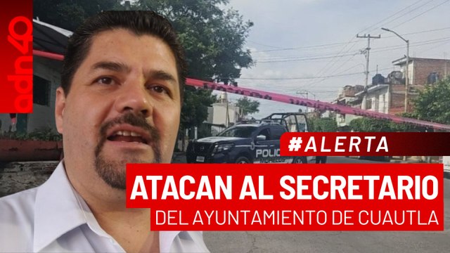 🚨¡Última Hora! Atacan al Secretario del Ayuntamiento de Cuautla, Morelos, Alfredo Escalona Arias
