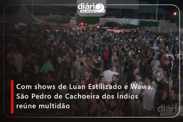 Com shows de Luan Estilizado e Wawa, São Pedro de Cachoeira dos Índios reúne multidão
