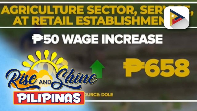 Naaprubahang P50 na umento sa arawang sahod, ipinagpasalamat ng minimum wage earners sa Metro Manila; pamahalaan puspusan sa pagbuo ng mas maraming trabaho para sa mga Pilipino