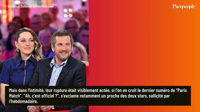 La séparation était inéluctable entre Marion Cotillard et Guillaume Canet, un proche s'exprime : Ces derniers temps...