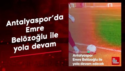 Antalyaspor'da Emre Belözoğlu ile yola devam
