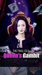 The Final Deal Queen's Gambit Fyp