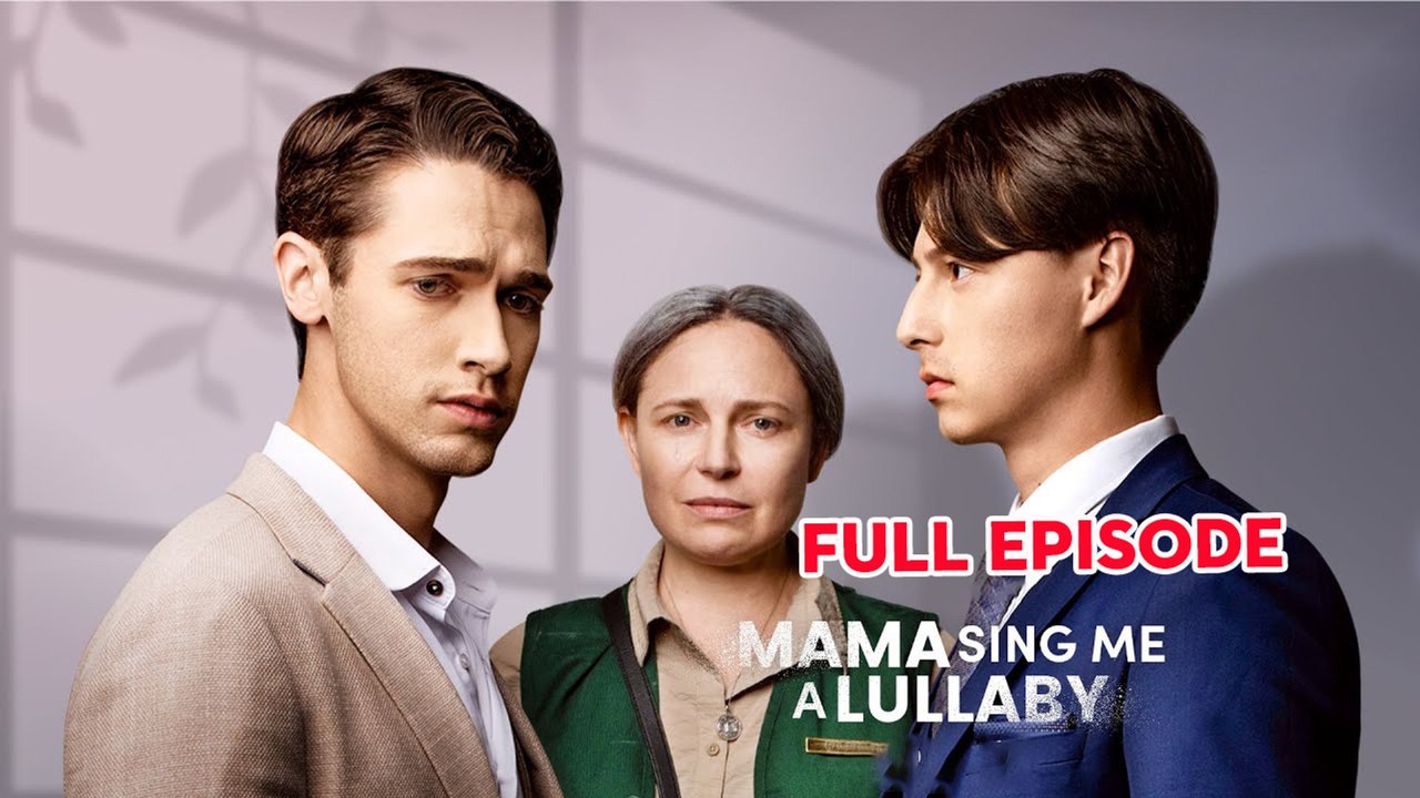 Mama, Sing Me a Lullaby Full Movie