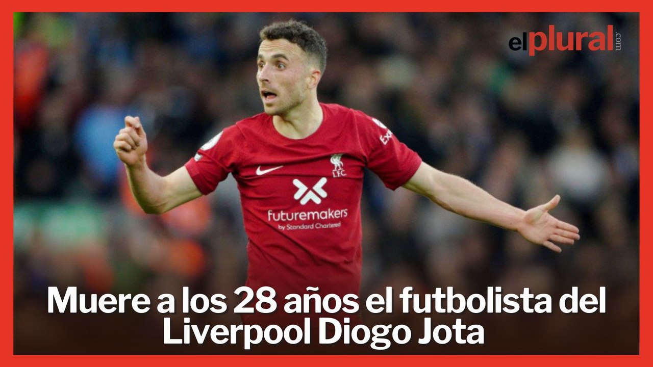Muere el jugador del Liverpool Diogo Jota a los 28 años  en un accidente de tráfico en Zamora