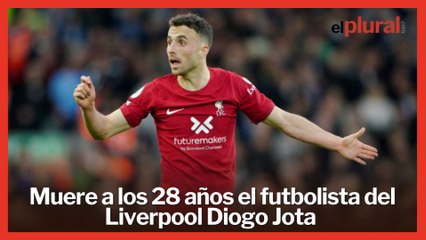 Muere el jugador del Liverpool Diogo Jota a los 28 años  en un accidente de tráfico en Zamora