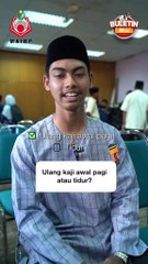 Ulang kaji awal pagi atau tidur?