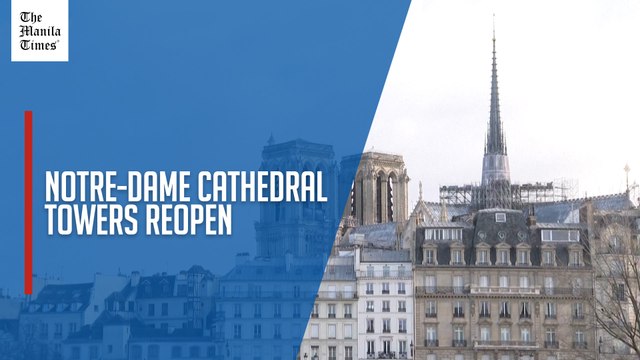 Towers of Notre-Dame Cathedral to reopen after six years