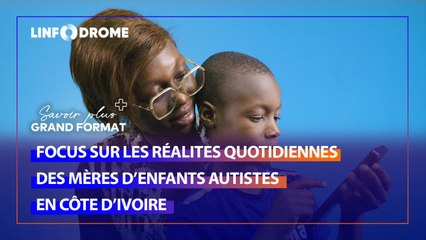 En CôteDIvoire, élever un enfant autiste est un défi quotidien, souvent dans le silence, l’incompréhension et l’isolement.