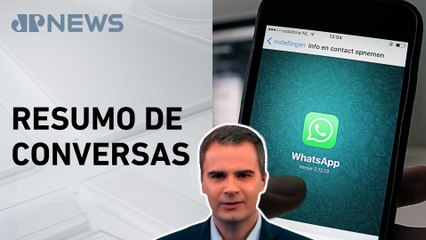 WhatsApp lança recurso para resumir mensagens não lidas; Bruno Meyer comenta