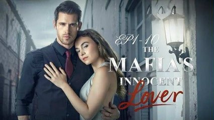 The Mafia's Innocent Lover - FULL MOVIE