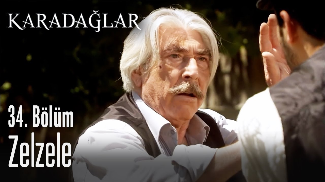 Zelzele - Karadağlar