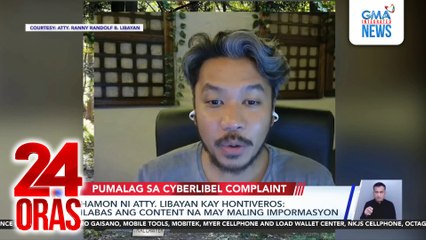 Hamon ni Atty. Libayan kay Hontiveros: Ilabas ang content na may maling impormasyon | 24 Oras