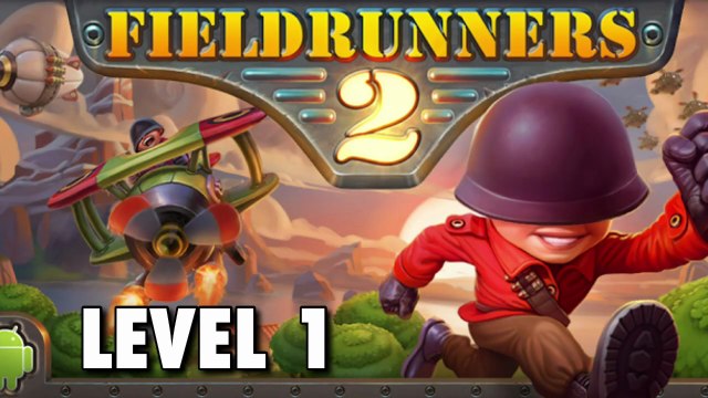 Fieldrunners 2 (Level 1)