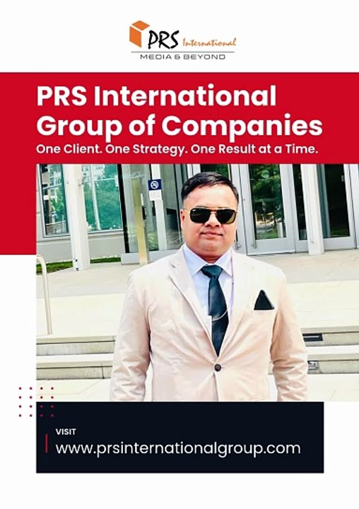 PRS International Group of Companies One Client. One Strategy. One Result at a Time.