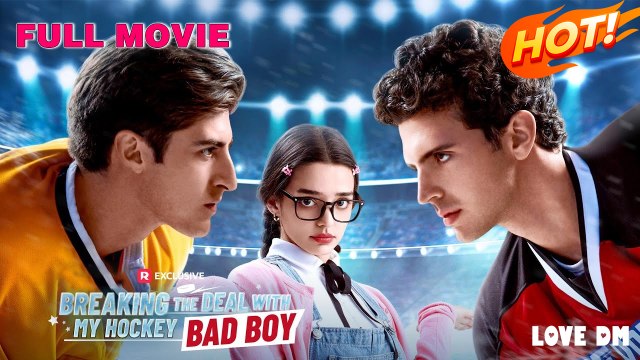 [ Trending Short Films ] Breaking the Deal with My Hockey Bad Boy (Reelshort) - Full #shortfilm