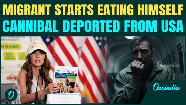 U.S. Migrant Eats Himself VIDEO: Kristi Noem's Bizarre Claims Says “Migrants Are Cannibals'