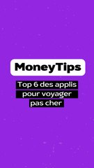 6 applis pour voyager pas cher et sans te ruiner