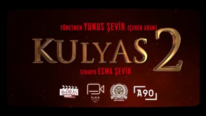 Kulyas 2: Zikr-i Ayin | Fragman