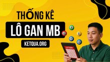 Có Nên Đánh Lô Gan Miền Bắc Khi Vượt Mốc 15 Ngày? | KetQua Org
