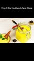 Top 5 Amazing Facts About Desi Ghee | Mind Blowing Facts in Hindi | Food Facts #shorts #facts #food