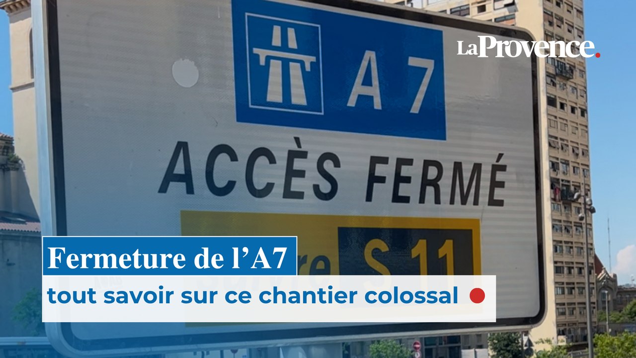 Fermeture de l'A7