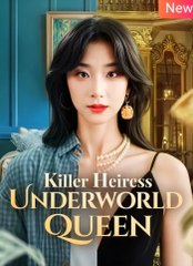 Killer Heiress Underworld Queen – Full HD Movie [English Sub] | Watch Till The End