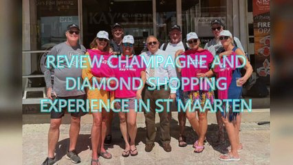 AGD Review Champagne and Diamond Shopping Experience in St Maarten