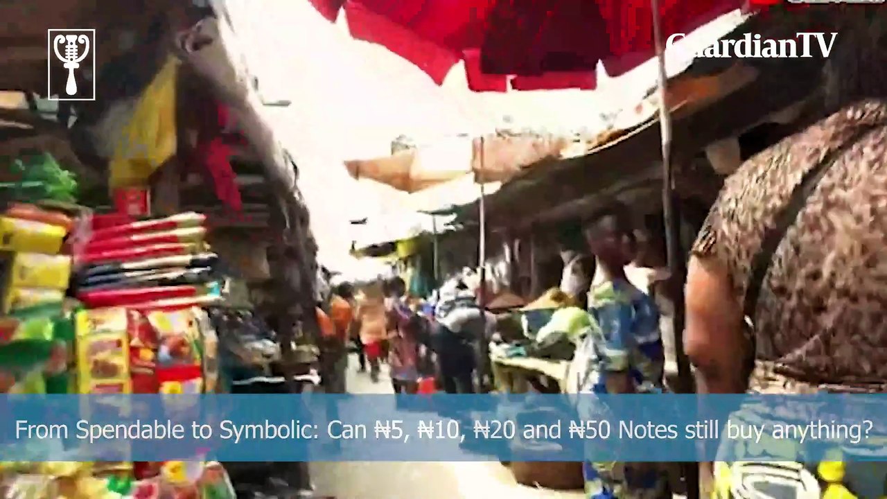 From spendable to symbolic: Can ₦5, ₦10, ₦20 and ₦50 notes still buy anything?