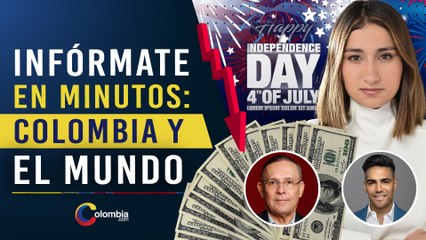 5 noticias que debes conocer: renuncia de Sarabia, investigación a Cepeda, dólar en caída, Falcao