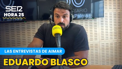 Eduardo Blasco en Hora 25