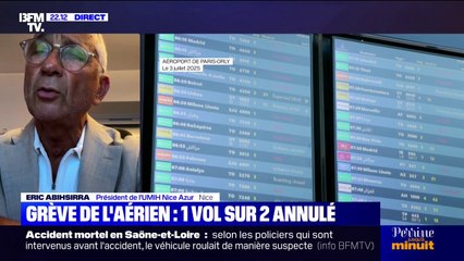 Grève des contrôleurs aériens: "Il est scandaleux de prendre des milliers de Français en otage", déclare Eric Abihsirra, président de l'UMIH Nice Azur