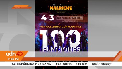 Celebra con nosotros Malinche, el Musical y aprovecha la promo 4x3 en julio