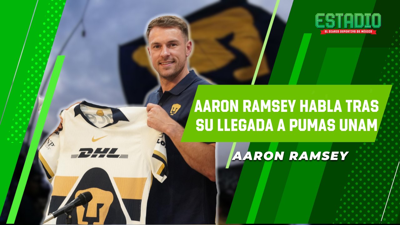 Ramsey ya está en CDMX: esto dijo el nuevo REFUERZO de Pumas | Estadio Deportes
